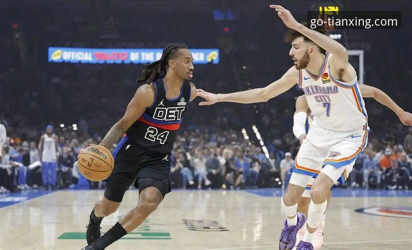 亚历山大47分加时制胜：雷霆险胜活塞的战术博弈与数据深度解析